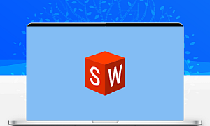 Solidworks2022软件安装教程